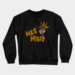 Hee Haw Donkey Crewneck Sweatshirt